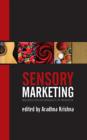 Image for Sensory marketing: research on the sensuality of products