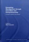 Image for Energizing management through innovation and entrepreneurship: European research and practice
