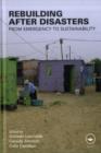 Image for Rebuilding after disasters: from emergency to sustainability