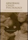 Image for Abnormal child psychology: a developmental perspective