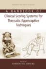 Image for A Handbook of Clinical Scoring Systems for Thematic Apperceptive Techniques