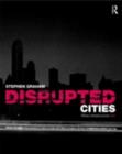Image for Disrupted cities: when infrastructure fails