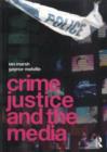 Image for Crime, justice and the media