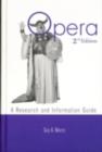 Image for Opera: A Research and Information Guide
