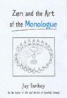 Image for Zen and the Art of the Monologue