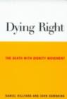 Image for Dying Right: The Death With Dignity Movement
