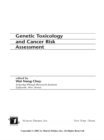 Image for Genetic toxicology and cancer risk assessment