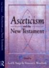Image for Asceticism and the New Testament