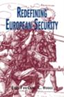 Image for Redefining European Security