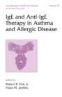 Image for IgE and anti-IgE therapy in asthma and allergic disease