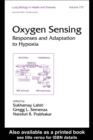 Image for Oxygen sensing: responses and adaptation to hypoxia