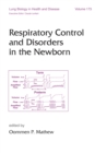 Image for Respiratory control and disorders in the newborn