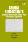Image for Gemini surfactants: synthesis, interfacial and solution-phase behavior, and applications