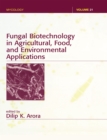 Image for Fungal biotechnology in agricultural, food, and environmental applications