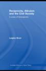 Image for Reciprocity, Altruism and the Civil Society
