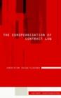 Image for The Europeanisation of contract law
