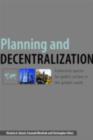 Image for Planning and Decentralization: Contested Spaces for Public Action in the Global South