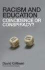 Image for Racism and education: coincidence or conspiracy?
