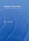 Image for Imaging in advertising: verbal and visual codes of commerce