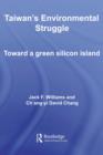 Image for Taiwan&#39;s Environmental Struggle: Green Silicon Island