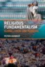 Image for Religious fundamentalism: global, local and personal