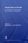 Image for Social class in Europe: an introduction to the European socio-economic classification