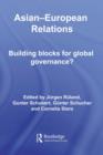 Image for Asian-European relations: building blocks for global governance?