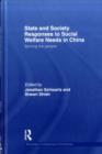 Image for State and society responses to social welfare needs in China: serving the people
