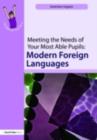 Image for Meeting the Needs of Your Most Able Pupils in Modern Foreign Languages