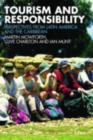 Image for Tourism and Responsibility: Perspectives from Latin America and the Caribbean