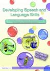Image for Developing speech and language skills: a resource book for teachers, teaching assistants, and speech and language therapists