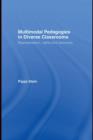 Image for Multimodal Pedagogies in Diverse Classrooms: Representation, Rights and Resources