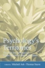 Image for Psychology&#39;s territories: historical and contemporary perspectives from different disciplines