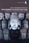 Image for The changing face of management in South East Asia : 5