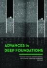 Image for Advances in deep foundations: proceedings of the International Workshop on Recent Advances of Deep Foundations (IWDPF07), Port and Airport Research Institute, Yokosuka, Japan, 1-2 February 2007