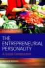 Image for The entrepreneurial personality: a social construction.