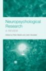 Image for Neuropsychological research: a review