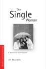 Image for The Single Woman: A Discursive Investigation : 9