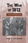 Image for The War of 1812: An Annotated Bibliography : Pt.II,