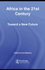 Image for Africa in the 21st Century: Toward a New Future : 6