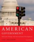 Image for American government: political change and institutional development