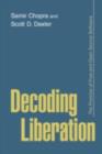 Image for Decoding liberation: the promise of free and open source software