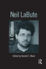 Image for Neil LaBute  : a casebook
