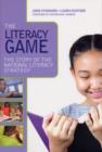 Image for The Literacy Game: The Story of the National Literacy Strategy