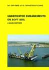 Image for Underwater embankments on soft soil: a case history