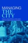 Image for Managing the city