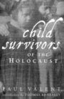 Image for Child survivors of the Holocaust
