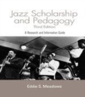 Image for Jazz research and pedagogy: a research and information guide