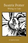 Image for Beatrix Potter: writing in code