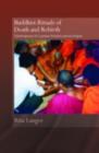 Image for Buddhist Rituals of Death and Rebirth: Contemporary Sri Lankan Practice and Its Origins